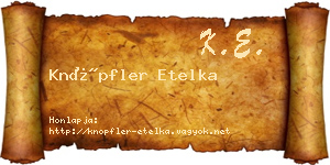 Knöpfler Etelka névjegykártya